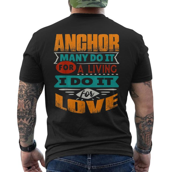 Funny Anchor Quote I Am Echocardiographer For Love  Mens Back Print T-shirt