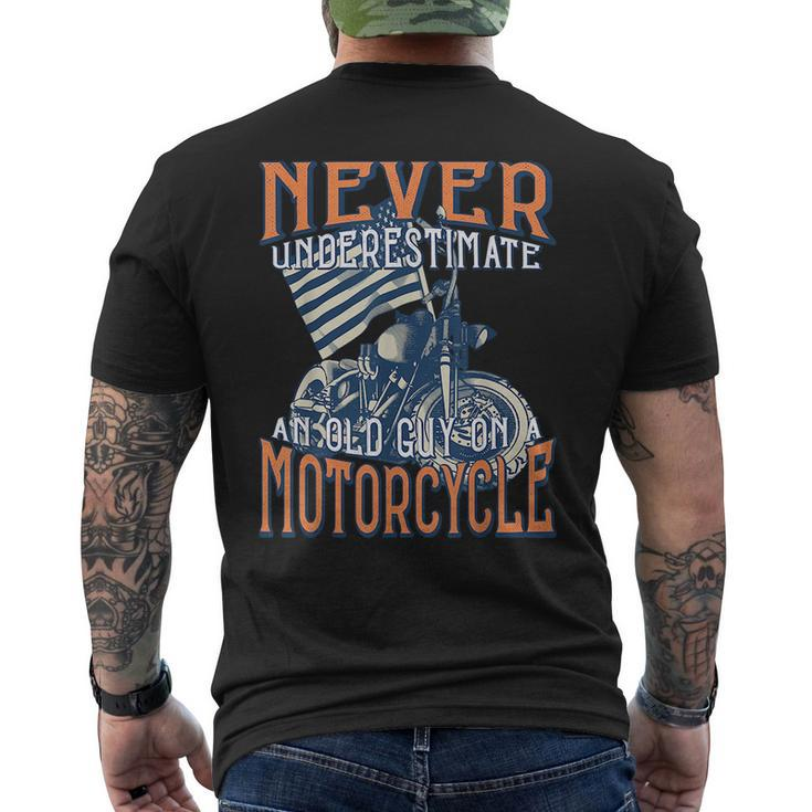 Funny Biker Never Underestimate An Old Guy On A Motorcycle Biker Funny Gifts Mens Back Print T-shirt