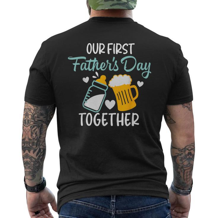 Funny Dad And Son Our First Fathers Day Together 2023 Baby  Mens Back Print T-shirt