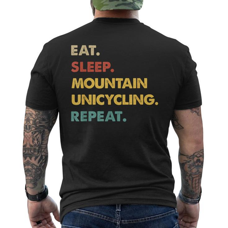 Eat Sleep Mountain-Unicycling Repeat Men's T-shirt Back Print