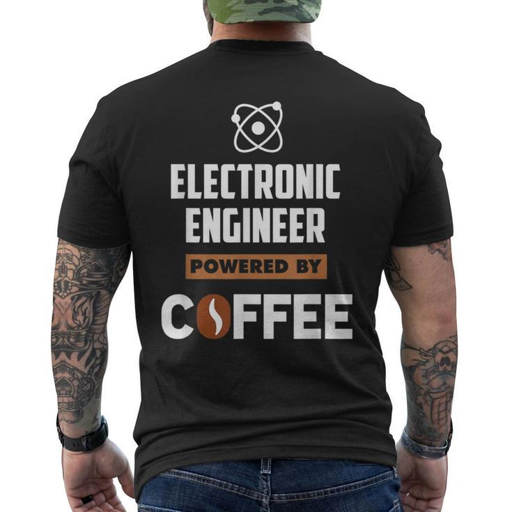 Electronic Engineer Powered By Cofee Men's T-shirt Back Print