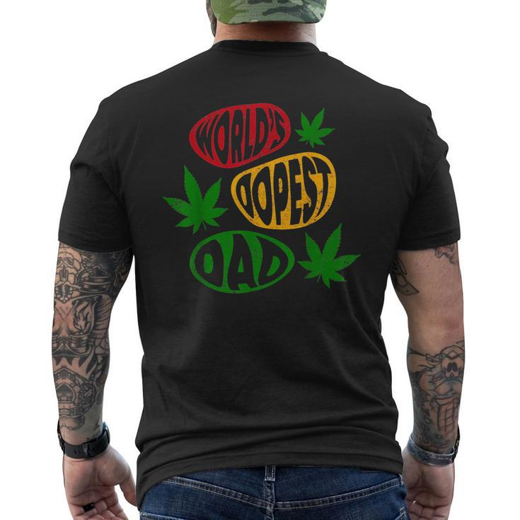 Funny Fathers Day Worlds Dopest Dad Cannabis Marijuana Weed Mens Back Print T-shirt