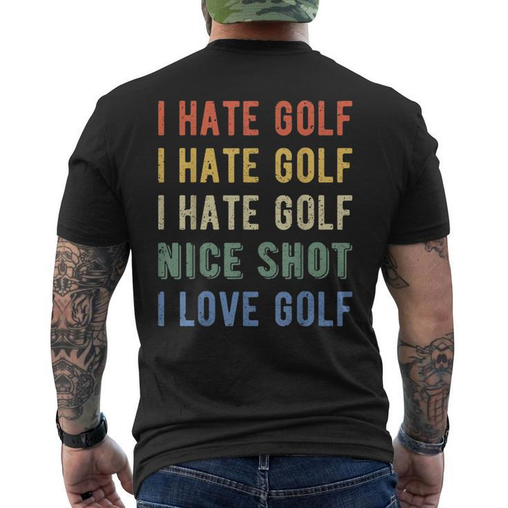 Golfer I Hate Golf Men's T-shirt Back Print