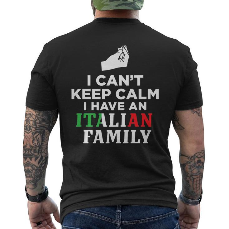 Funny Italy Flag Gifts I Cant Keep Calm Im Italian   Mens Back Print T-shirt