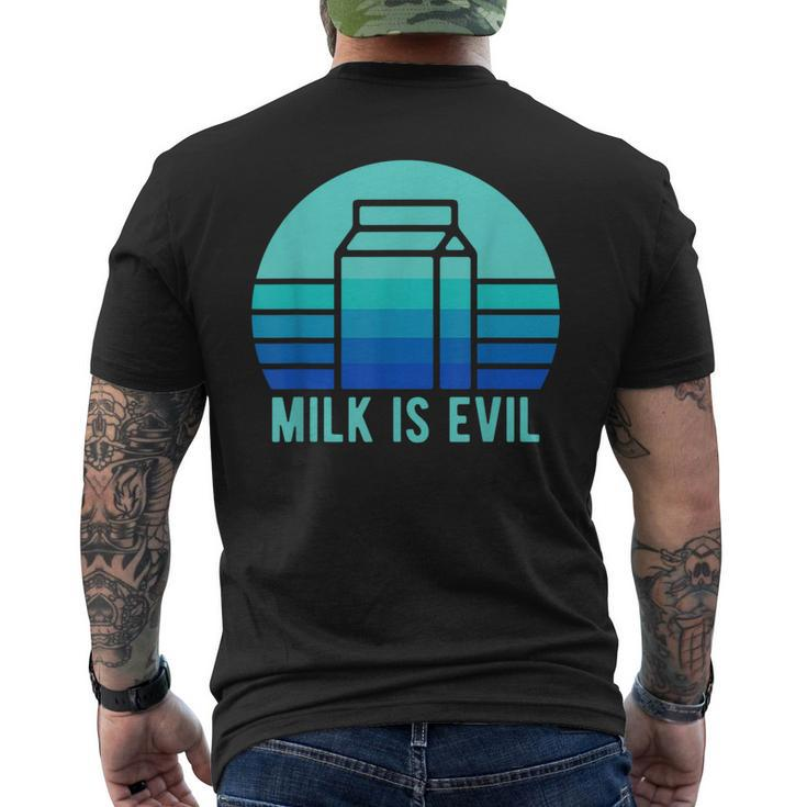 Funny Lactose Intolerant Vintage Milk Dairy Is Evil  Mens Back Print T-shirt