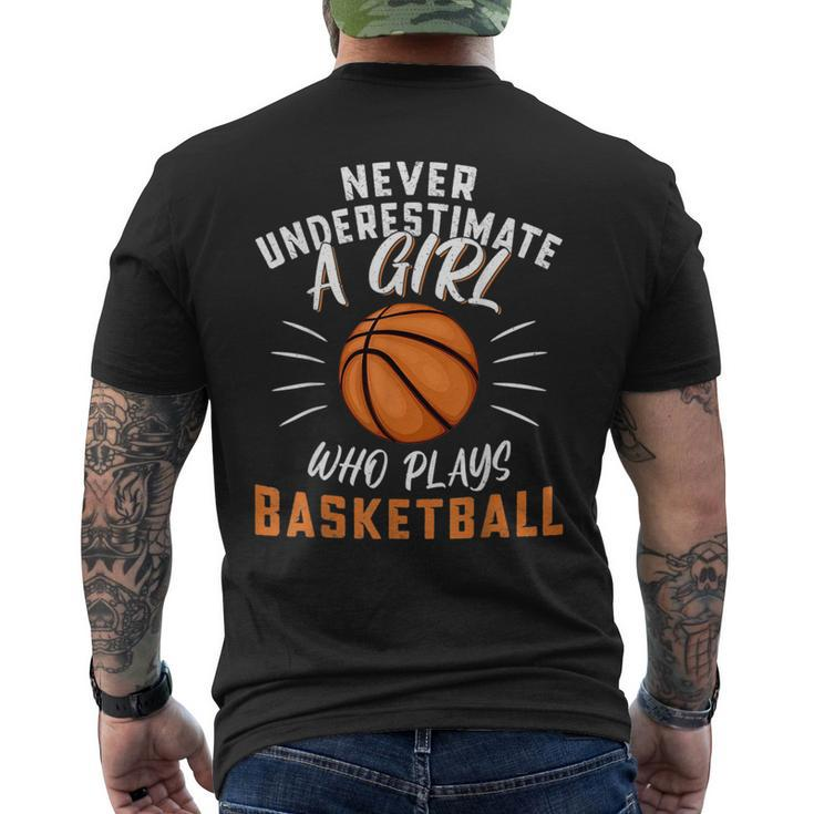 Funny Never Underestimate A Girl Who Plays Basketball Basketball Funny Gifts Mens Back Print T-shirt