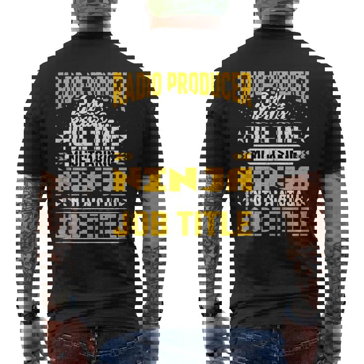 Radio Producer Job Title Men's T-shirt Back Print