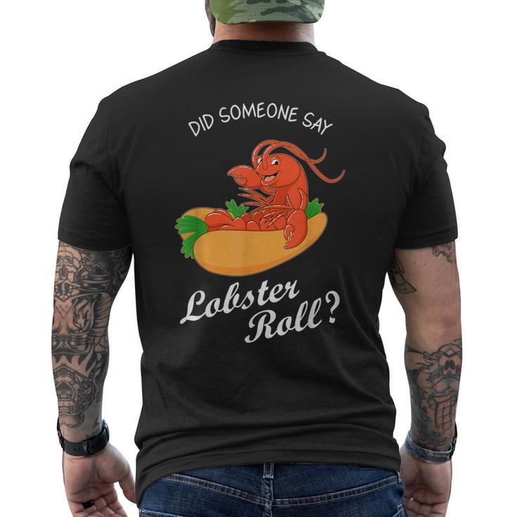 Seafood Lover Did Someone Say Lobster Roll Men's T-shirt Back Print