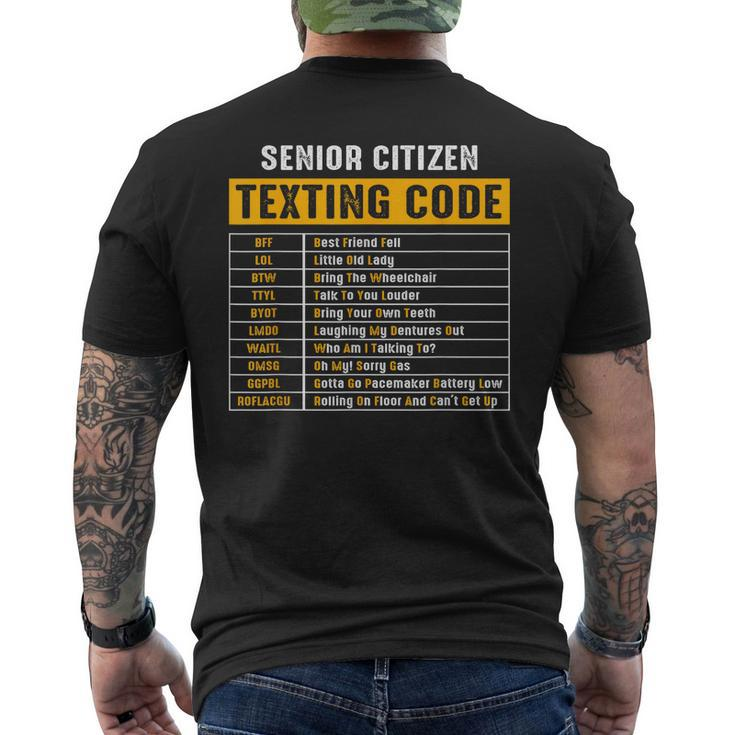 Funny Senior Citizens Texting Code Fathers Day For Grandpa  Mens Back Print T-shirt