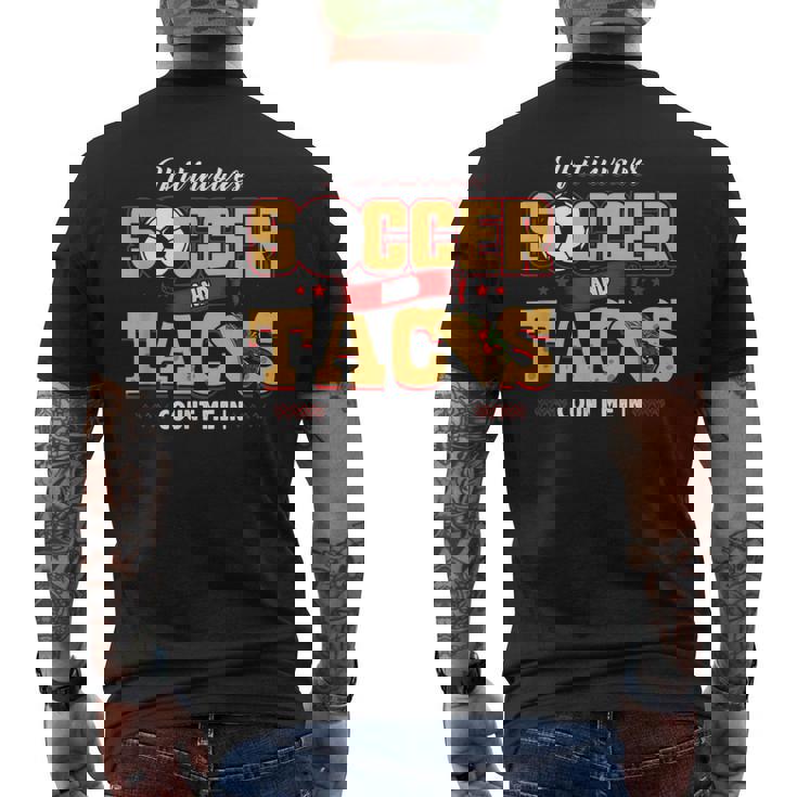 Soccer And Taco  Soccer Men's T-shirt Back Print