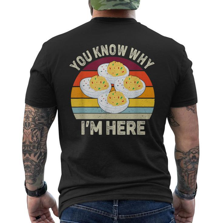 Thanksgiving Deviled Eggs You Know Why I'm Here Men's T-shirt Back Print