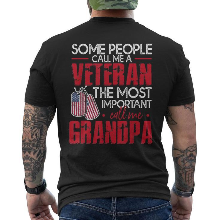 Funny Veteran  Most Important Call Me Grandpa Gift For Mens Veteran Funny Gifts Mens Back Print T-shirt