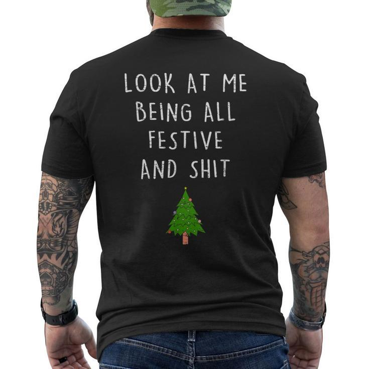 Vintage Xmas Look At Me Being All Festive And Shits Men's T-shirt Back Print