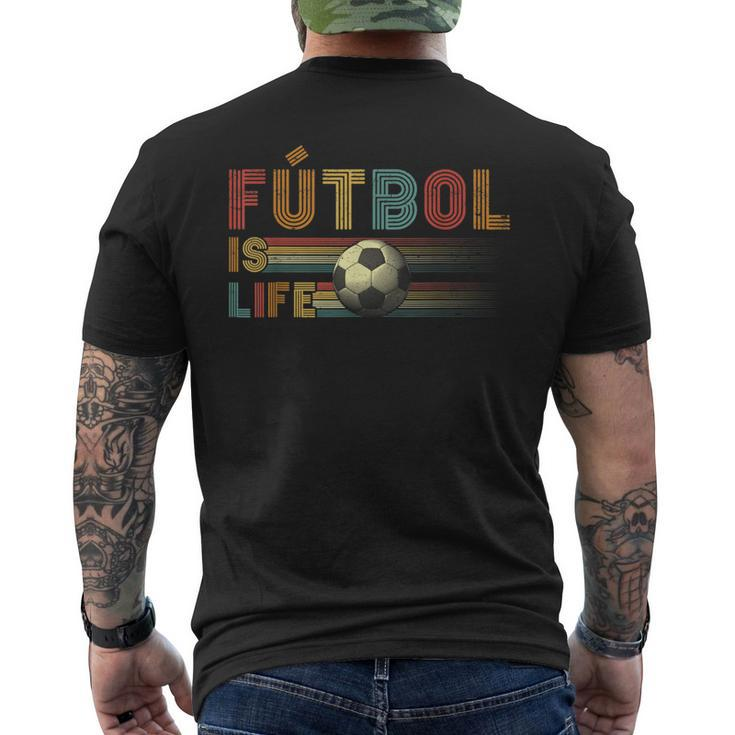 Futbol Is Life Football Lover Soccer Funny Vintage  Mens Back Print T-shirt