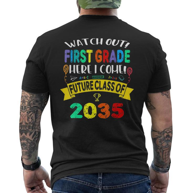 Future Class Of 2035 Watch Out First Grade Here I Come  Mens Back Print T-shirt