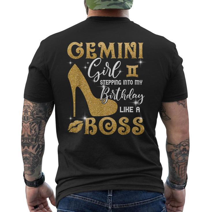 Gemini Girl Stepping Into My Birthday Like A Boss Heel  Mens Back Print T-shirt