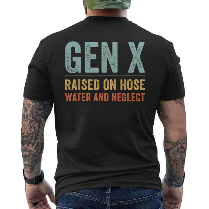 Gen X Raised On Hose Water And Neglect Retro Generation X Men's T-shirt Back Print