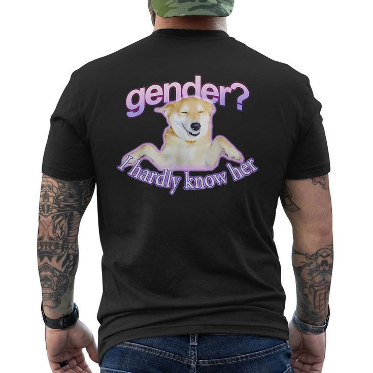 Gender I Hardly Know Her Mens Back Print T-shirt