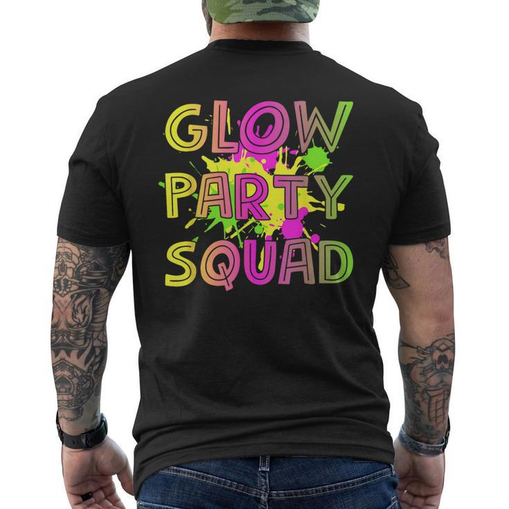 Glow Party Squad Lets Glow Crazy 80S Retro Costume Party  Mens Back Print T-shirt