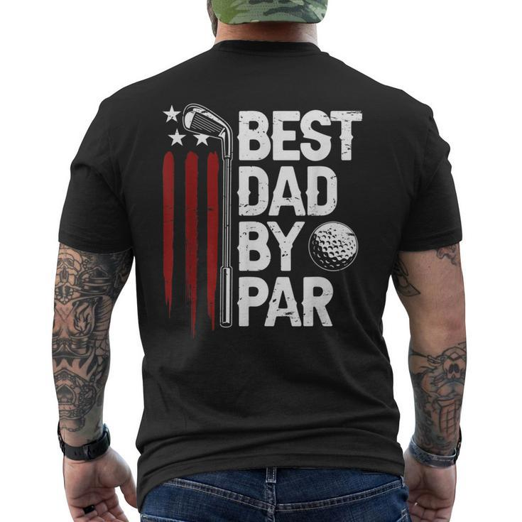 Golf Best Dad By Par Daddy Golfer American Flag Fathers Day Men's Back Print T-shirt