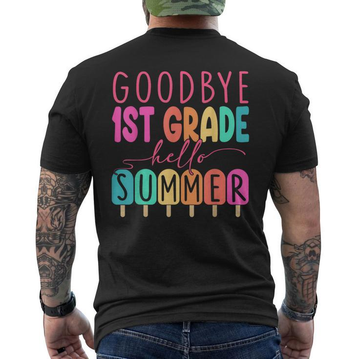Goodbye 1St Grade Hello Summer  First Grade Graduate  Mens Back Print T-shirt