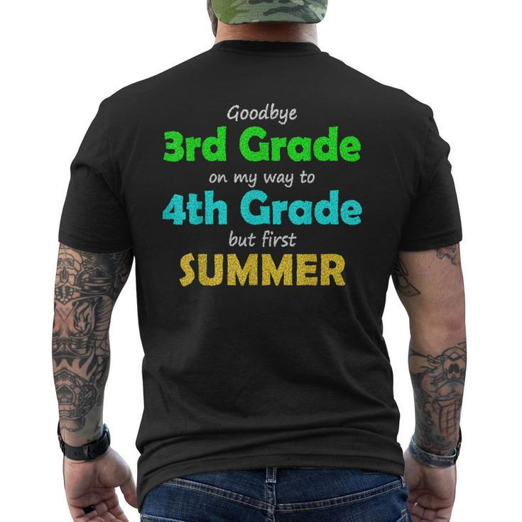 Goodbye 3Rd Grade On My Way To 4Th Grade 2022 Graduation Men's Back Print T-shirt