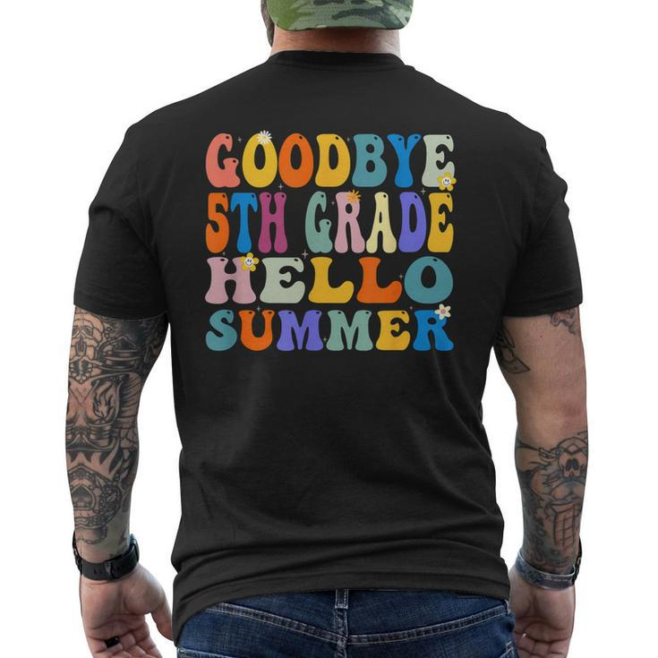 Goodbye 5Th Grade Hello Summer Last Day Of School Graduation Mens Back Print T-shirt