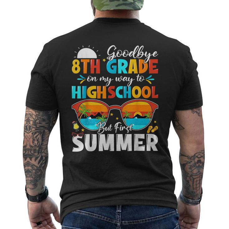 Goodbye 8Th Grade Graduation To Highschool Hello Summer Kids  Mens Back Print T-shirt