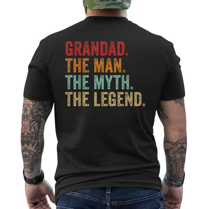 Grandad The Man The Myth The Legend Dad Grandpa Fathers Day  Mens Back Print T-shirt