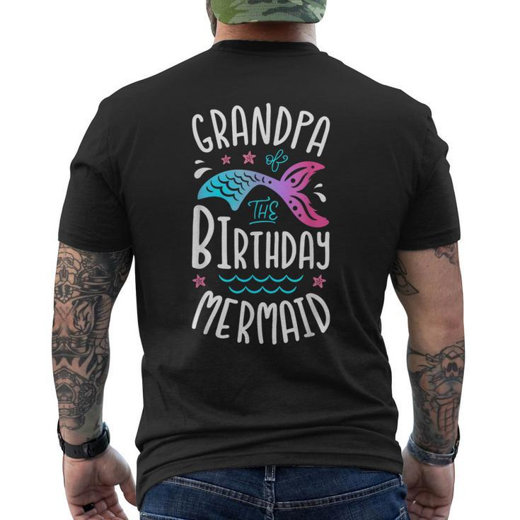 Grandpa Of The Birthday Mermaid Gifts Merman Family Matching Grandpa Funny Gifts Mens Back Print T-shirt