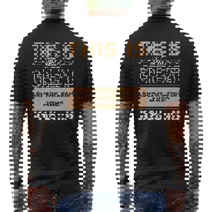 This Is What A Great Regulatory Affairs Manager Looks Like Men's T-shirt Back Print