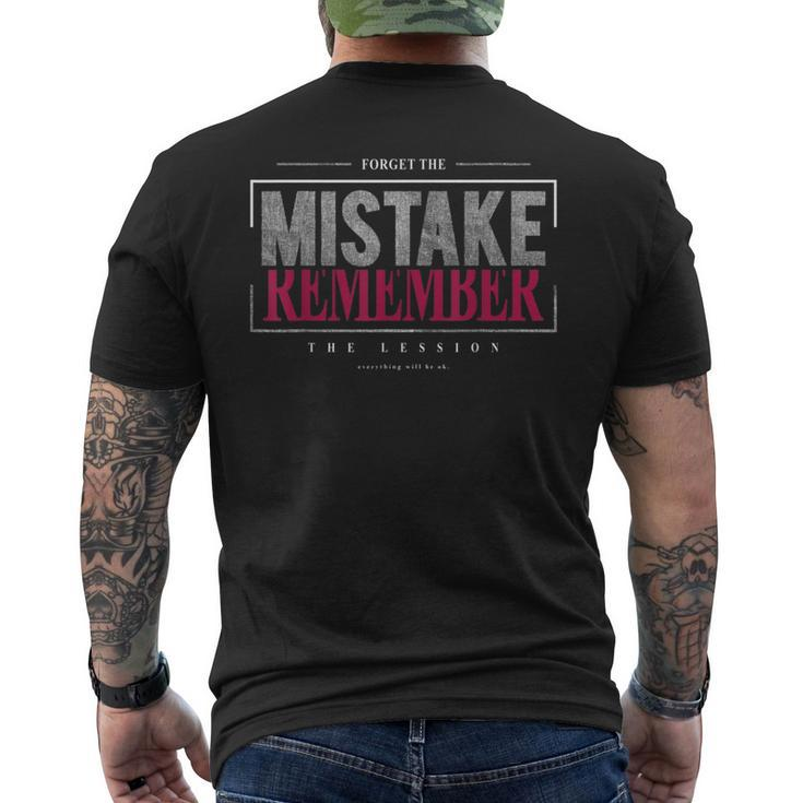 Great Statement Forget The Mistake Remember The Lesson  Mens Back Print T-shirt