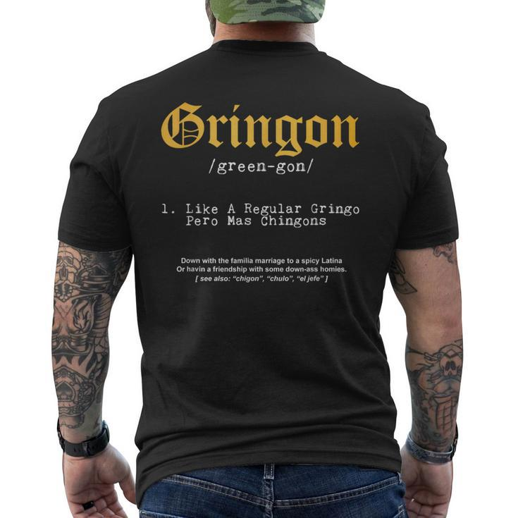 Gringón Funny Definition Mexican Chingon Mens Back Print T-shirt