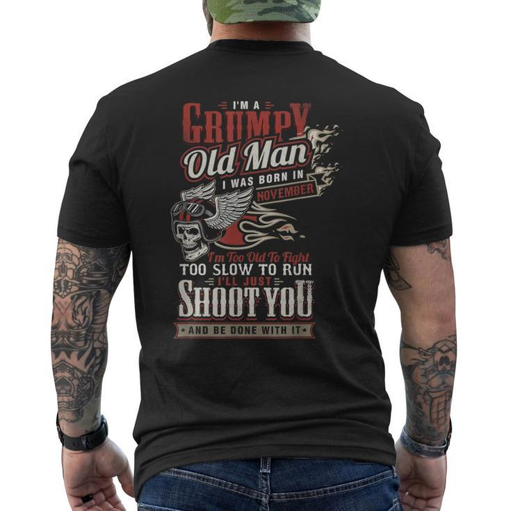 Im A Grumpy Old Man I Was Born In November Biker Dad Men's Back Print T-shirt
