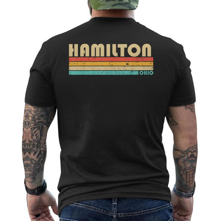 Hamilton Oh Ohio Funny City Home Roots Retro 70S 80S  Mens Back Print T-shirt