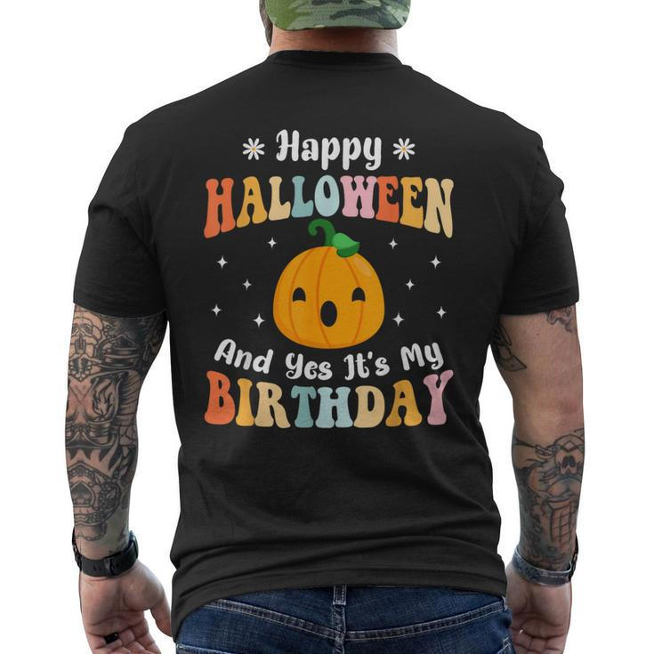 Happy Halloween & Yes It's My Birthday Halloween Day Party Men's T-shirt Back Print