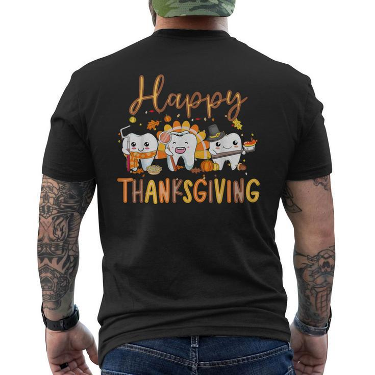 Happy Thanksgiving Th Dental Squad Turkey Thanksgiving Men's T-shirt Back Print