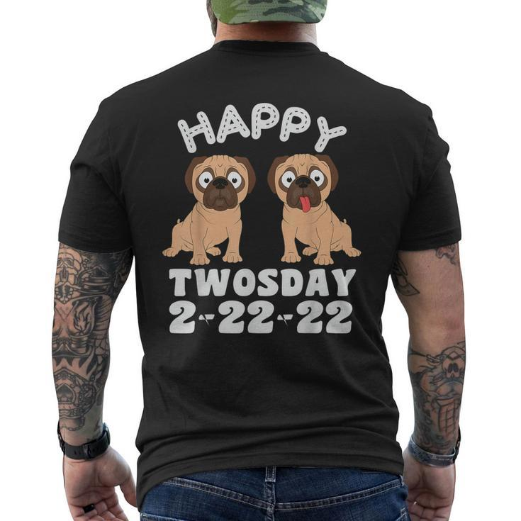 Happy Twosday 2222022 Pug Dog Two Bulldog Lovers Tuesday Men's Back Print T-shirt