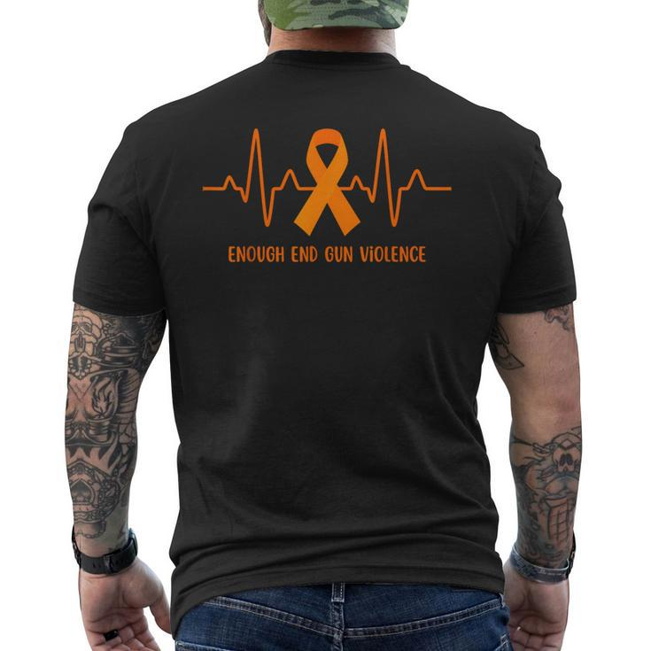 Heartbeat Enough End Gun Violence Awareness Orange Ribbon  Mens Back Print T-shirt