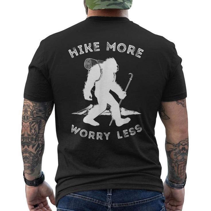 Hike More Worry Less Bigfoot  Sasquatch Hiking  Mens Back Print T-shirt