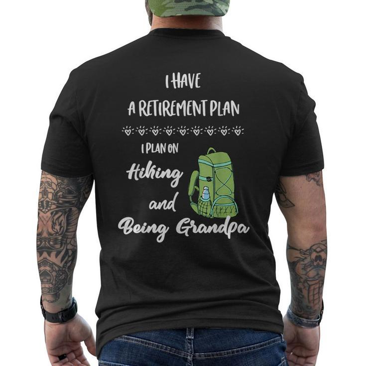 Hiking Retirement Plan Retire And Hike For The Hiker Gift For Mens Mens Back Print T-shirt