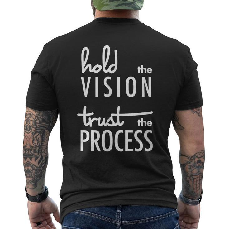 Hold The Vision Trust The Process Mindfulness Men's T-shirt Back Print
