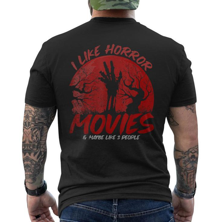 I Like Horror Movies And Maybe Like 3 People Movies Men's T-shirt Back Print