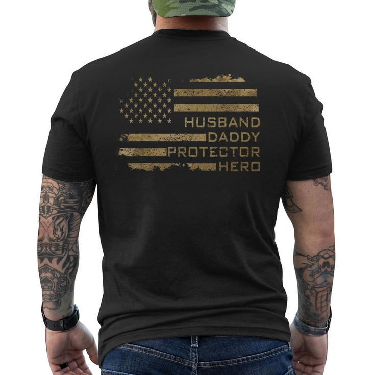 Husband Daddy Protector Hero Fathers Day American Flag Camo  Mens Back Print T-shirt
