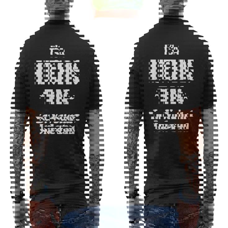 Hutchins Thing Family Last Name Funny Funny Last Name Designs Funny Gifts Mens Back Print T-shirt