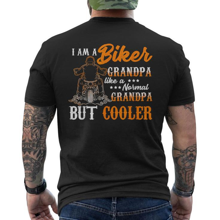 I Am Biker Grandpa Like A Normal Grandpa But Cooler  Mens Back Print T-shirt