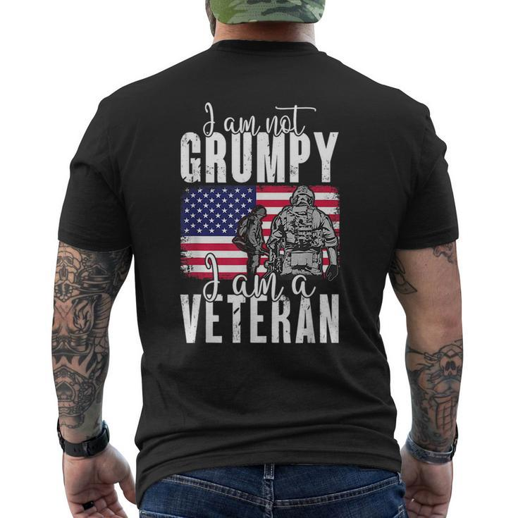 I Am Not Grumpy I Am A Veteran Patriotic Veteran Humor  Mens Back Print T-shirt