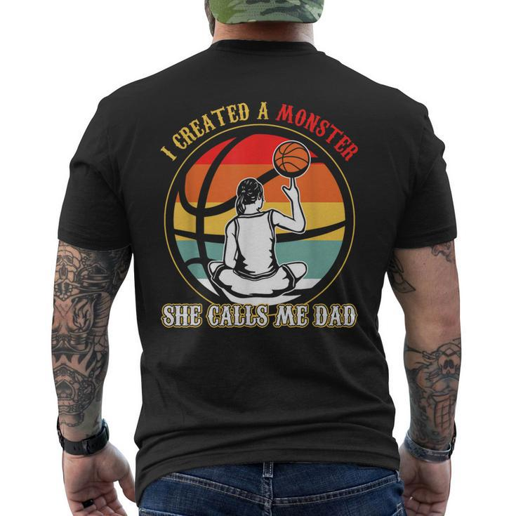 I Created A Monster She Call Me Dad Basketball  Mens Back Print T-shirt