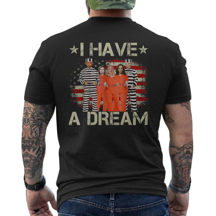 I Have A Dream Funny Biden Dream Funny Gifts Mens Back Print T-shirt