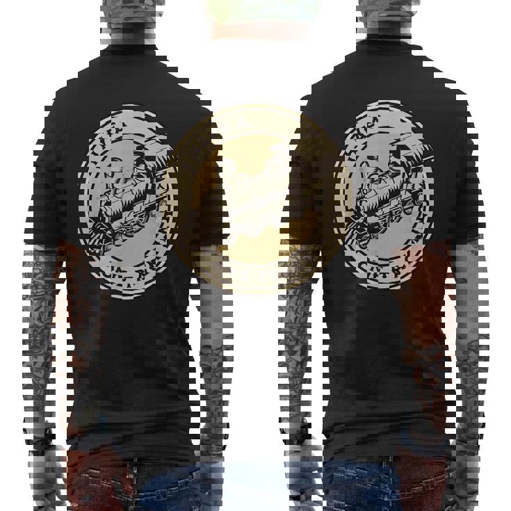 Train T Shirt For Men - I Have A One Track Mind Train T Shirt For Men - I Have A One Track Mind
